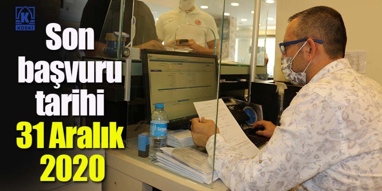 KOSKİ 31 Ağustos 2020’den Önceki Tüm Borçları Yapılandırıyor