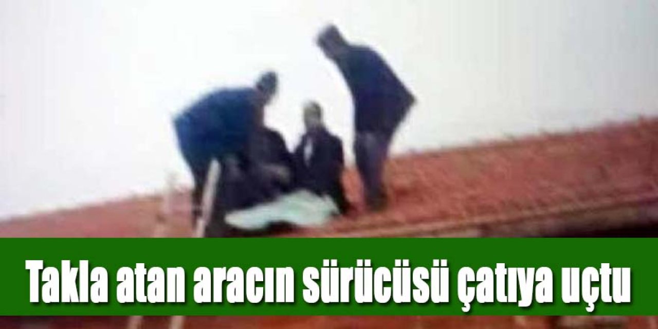 Kaza'da sürücü evin çatısına uçtu!