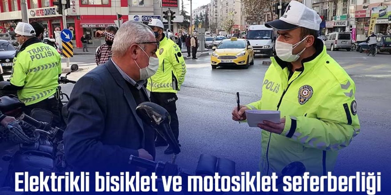 Polisten elektrikli bisiklet ve motosiklet seferberliği