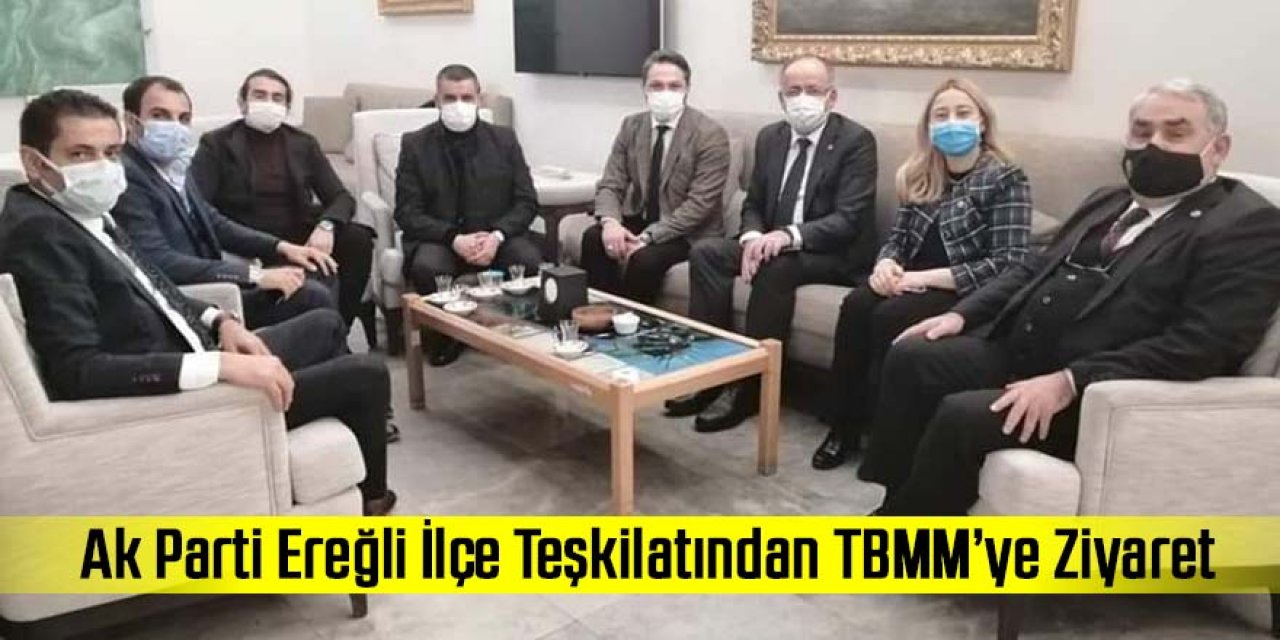 Ak Parti Ereğli Başkanlığı Demokrasimizin kalbi TBMM’ye Ereğlimizin damgasını vurdu.