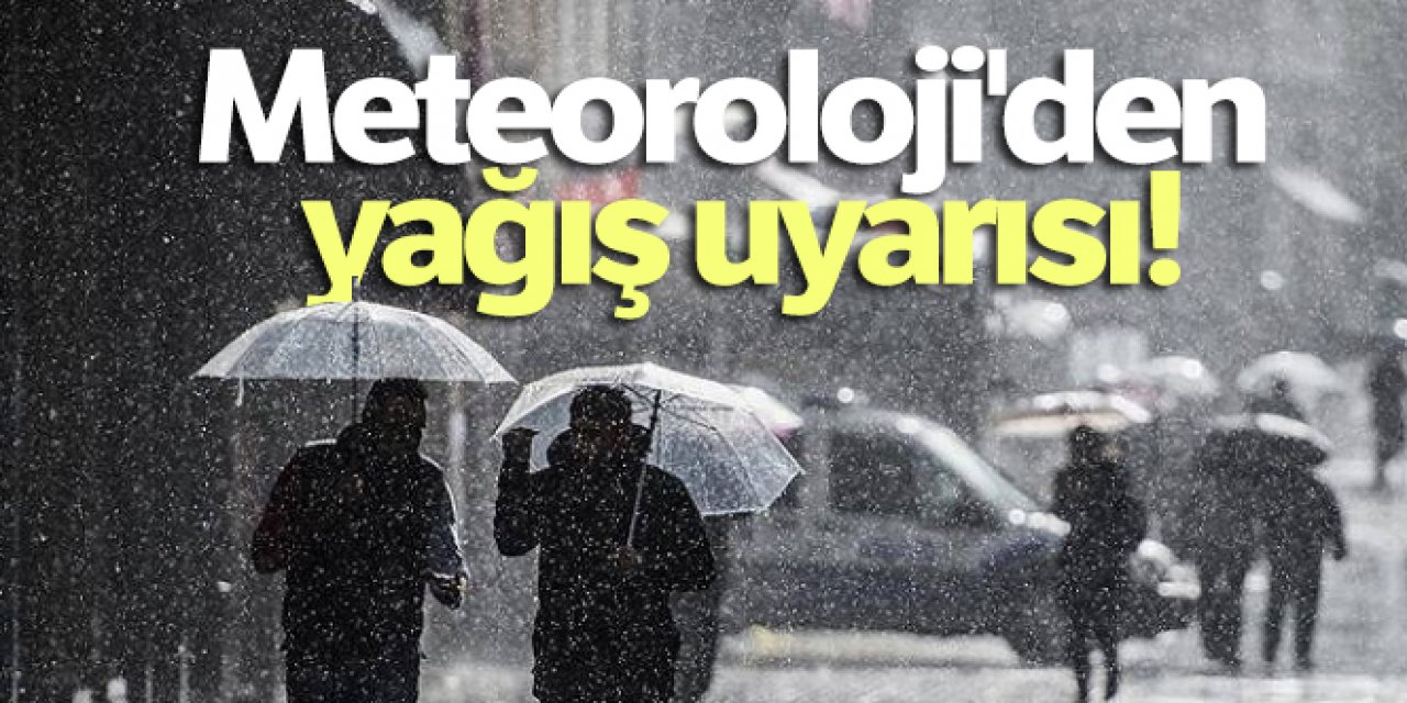 Meteoroloji'den yağış uyarısı -19 Aralık yurtta hava durumu