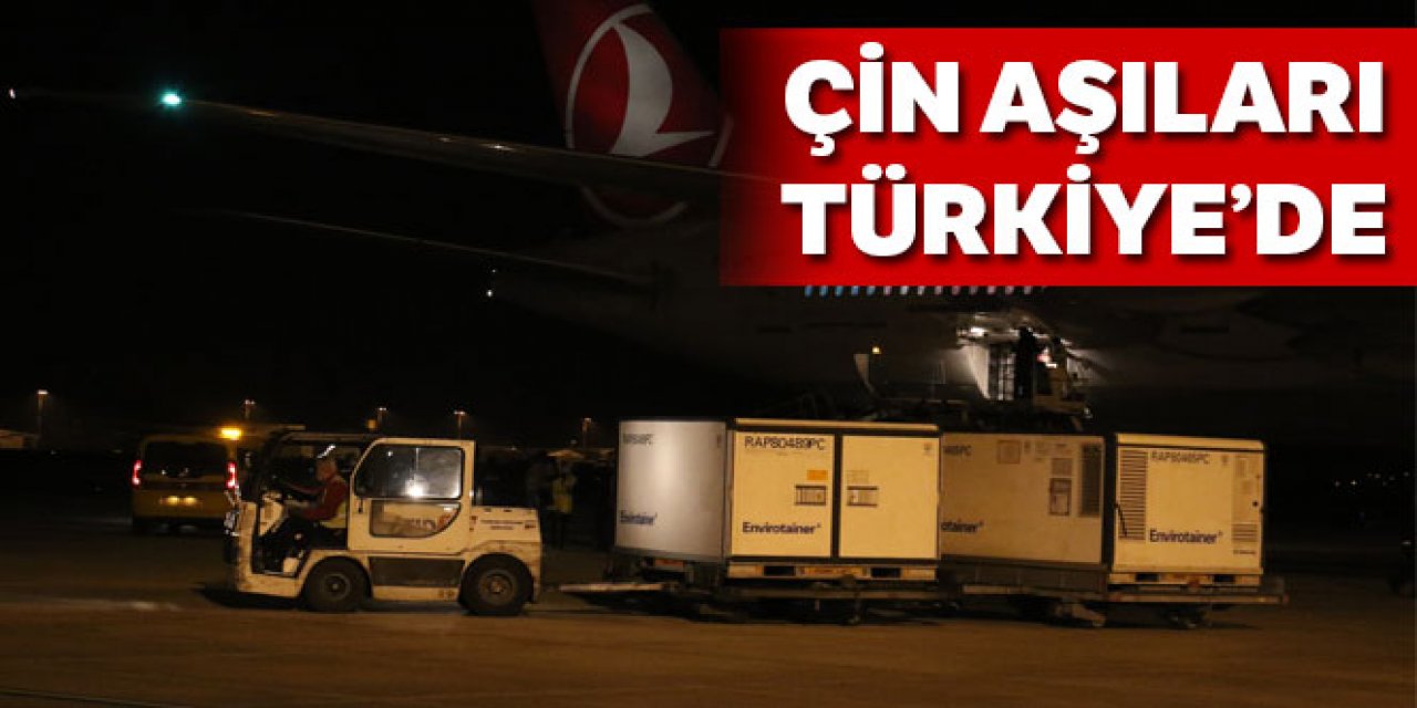 Çin aşıları Türkiye'de