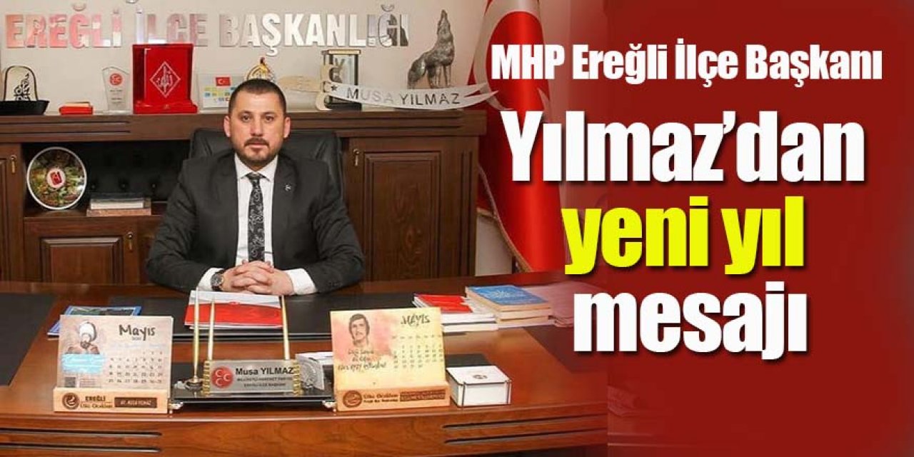 Yılmaz’dan Yeni Yıl Mesajı