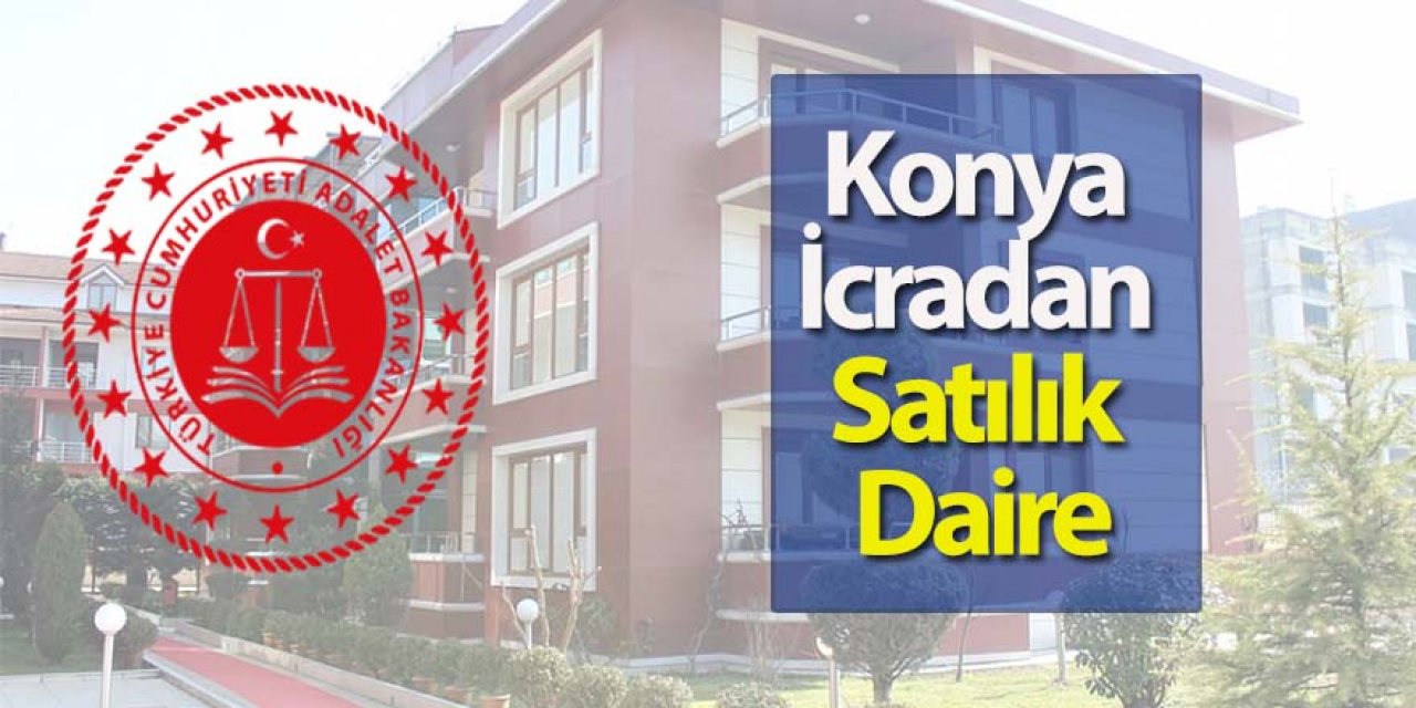 Konya Karatay’da İcradan Satılık Daire