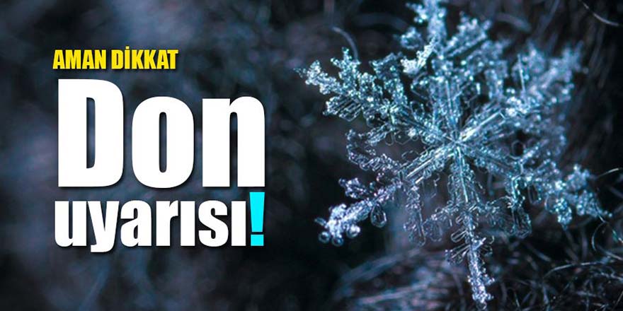 Ereğli’de Zirai Don Tehlikesine Dikkat!