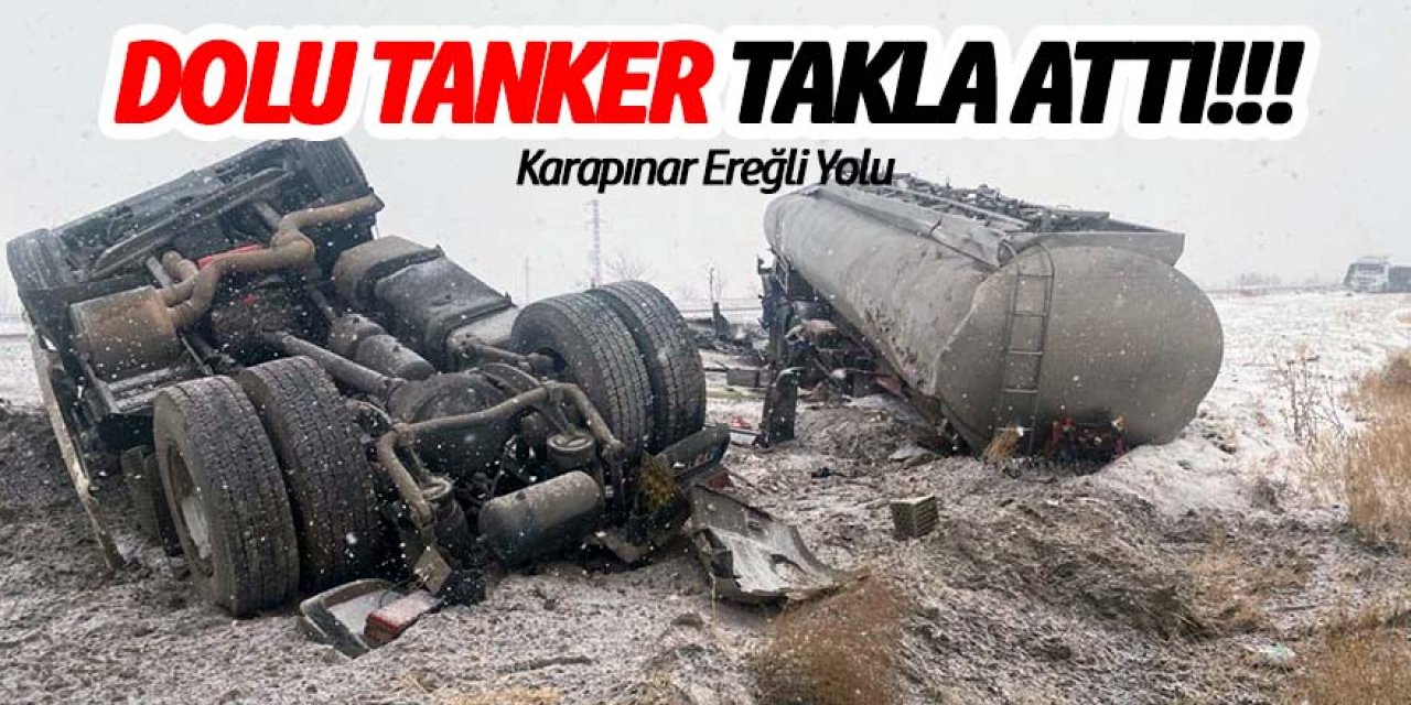 Kontrolden çıkan tanker takla attı sürücüsü yaralandı