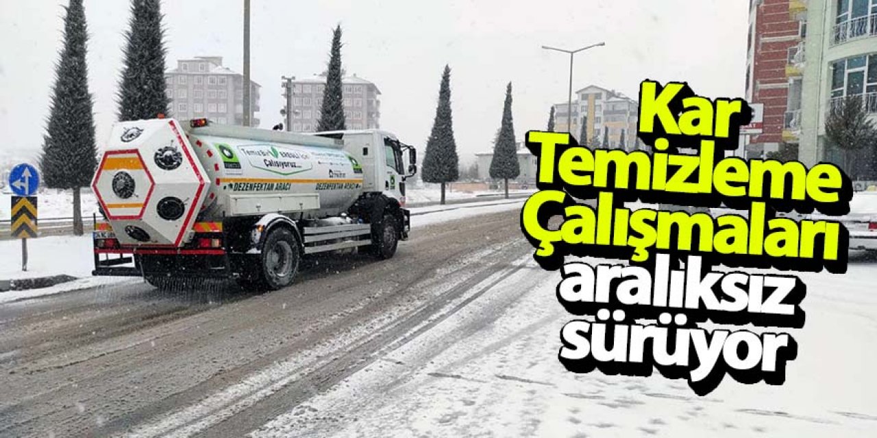 Kar Temizleme Çalışmaları aralıksız sürüyor