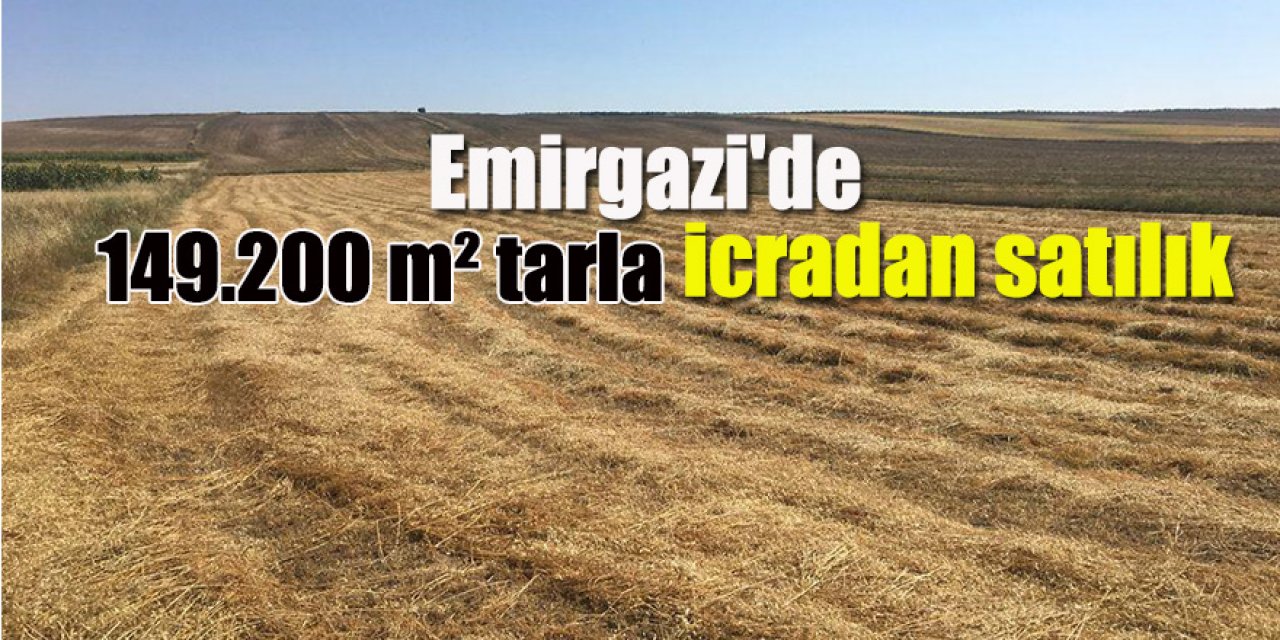 Emirgazi'de 149.200 m² tarla icradan satılık
