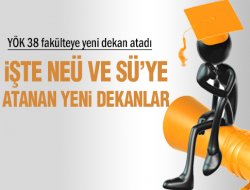 YÖK 38 fakülteye yeni dekan atadı
