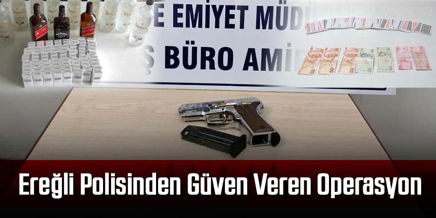 Ereğli polisi kuş uçurmuyor