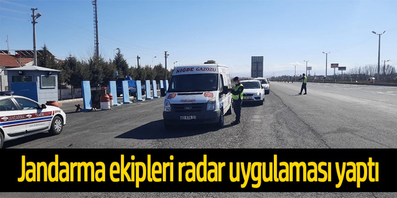 Ereğli’de jandarma ekipleri, radar uygulaması yaptı