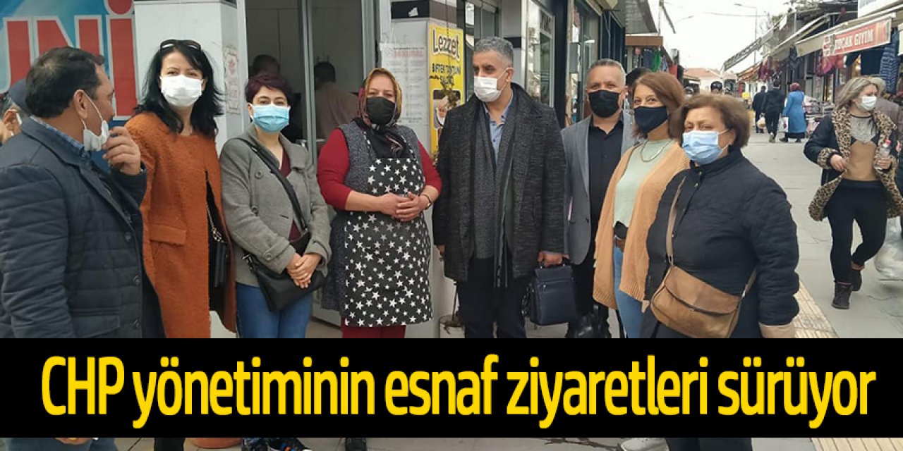 CHP heyetinin esnafı dinledi