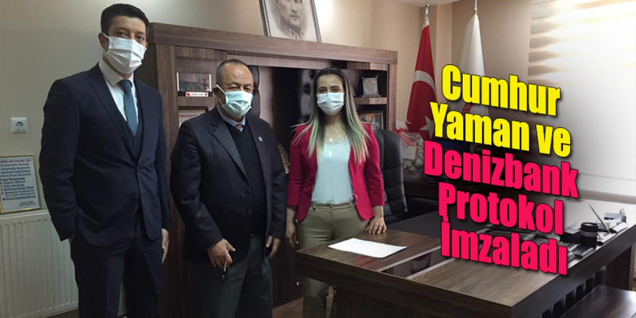 Cumhur Yaman ve Denizbank Protokol İmzaladı