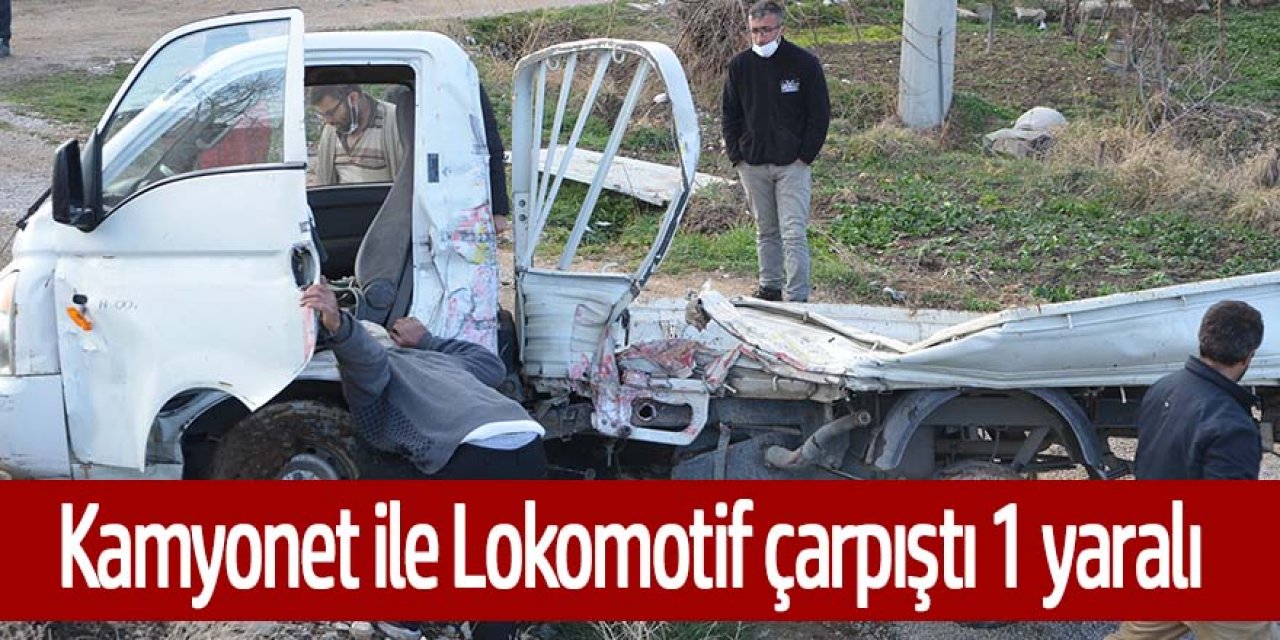 Ereğli’de lokomotif ile kamyonet çarpıştı 1 yaralı