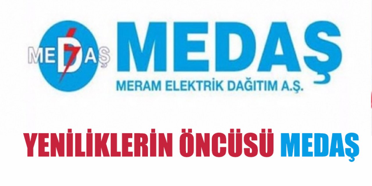 Yeniliklerin Öncüsü MEDAŞ