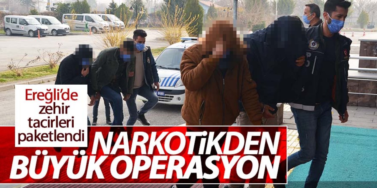 Ereğli'de Büyük Operasyon