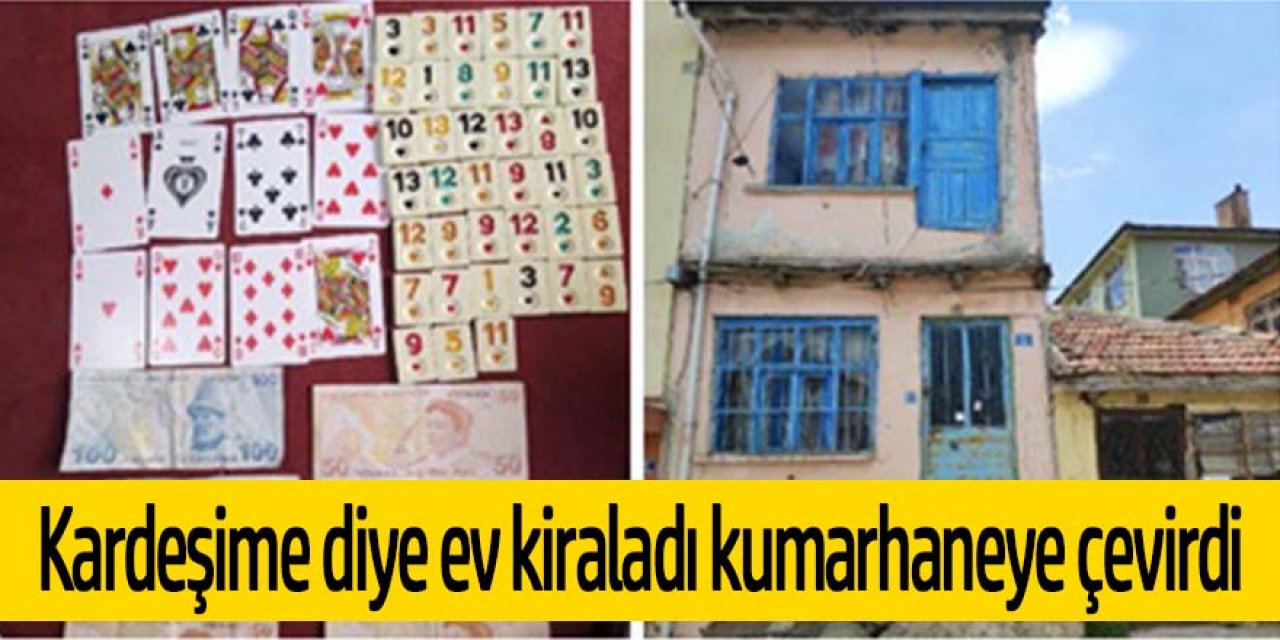 Kiraladığı evi kumarhaneye çevirdi; içerdekilere ceza yağdı