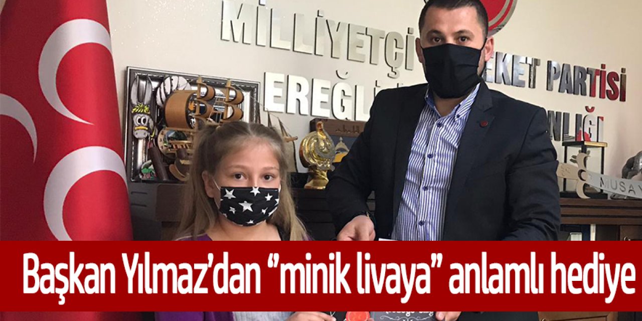 Başkan YILMAZ “MİNİK LİVAYI AĞIRLADI”
