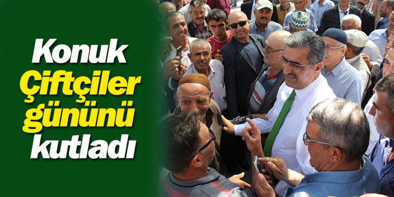 Recep Konuk Çiftçiler gününü kutladı