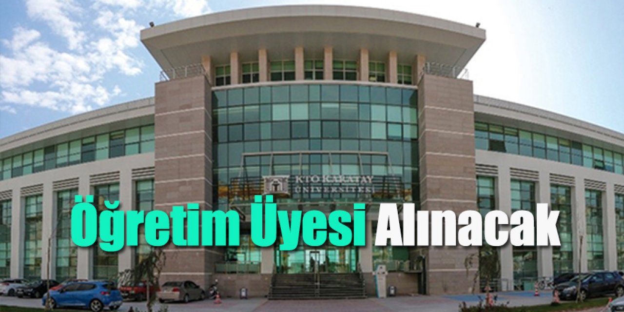 Öğretim Üyesi Alınacak