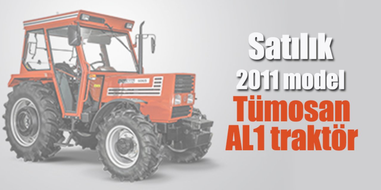 Satılık 2011 model Tümosan AL1 traktör 