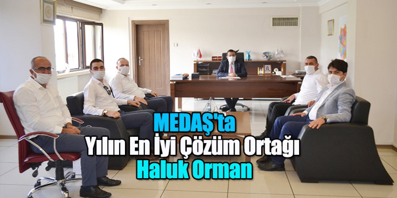 MEDAŞ'ta Yılın En İyi Çözüm Ortağı Haluk Orman