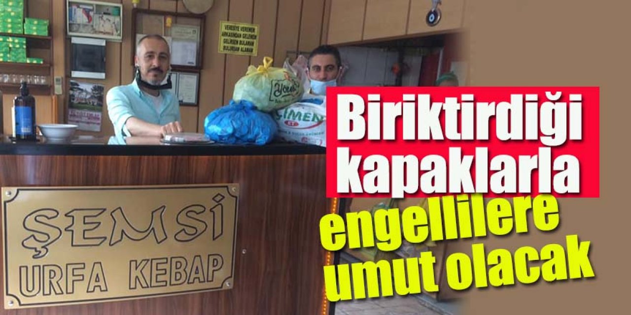 Biriktirdiği kapaklarla engellilere umut olacak 