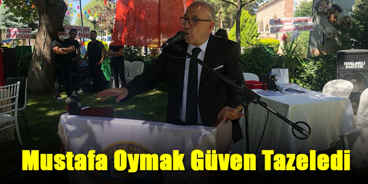 Mustafa Oymak Güven Tazeledi