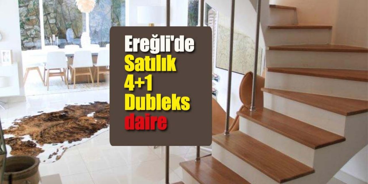 Ereğli'de Satılık 4+1 Dubleks daire