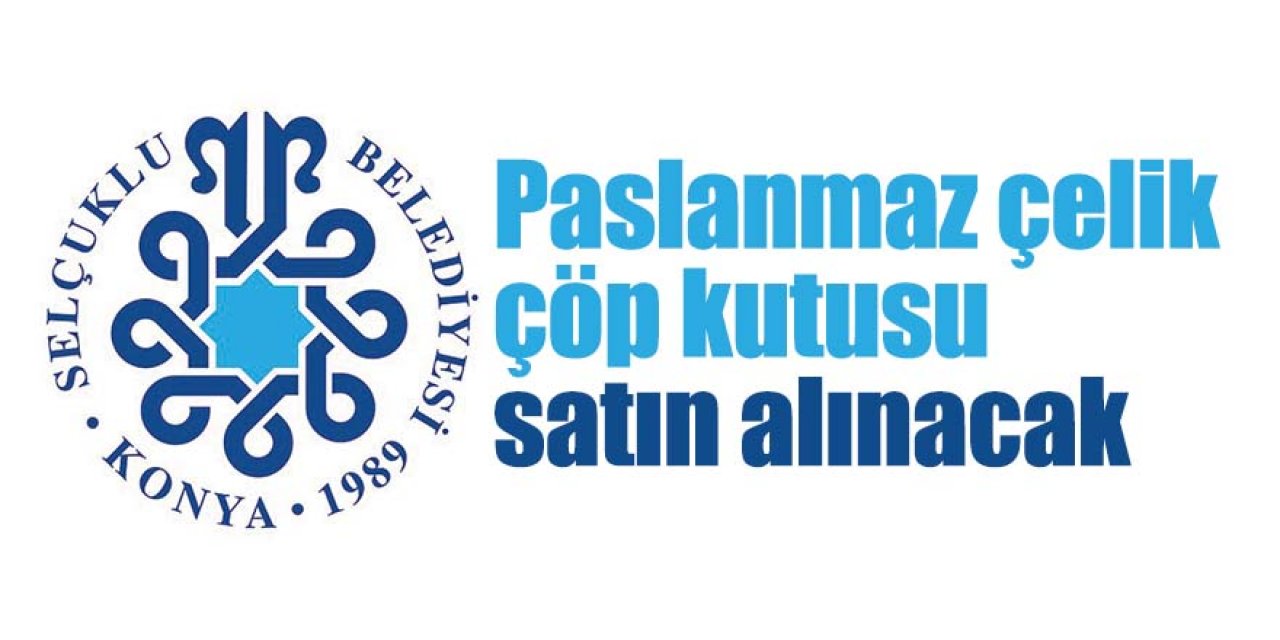 Paslanmaz çelik çöp kutusu satın alınacak