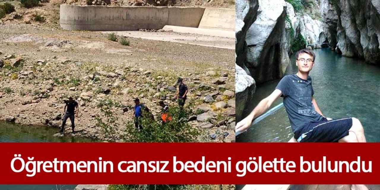 Öğretmenin cansız bedeni gölette bulundu