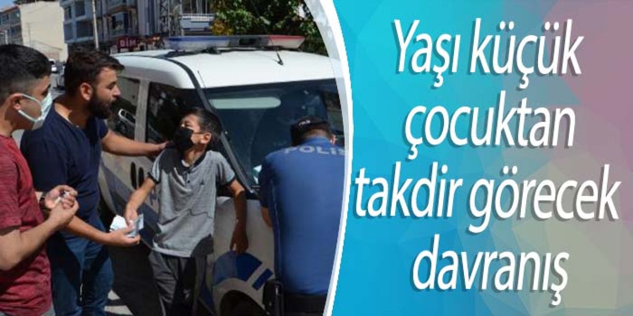 11 YAŞINDAKİ ALİHAN, BULDUĞU PARA DOLU CÜZDANI SAHİBİNE TESLİM ETTİ