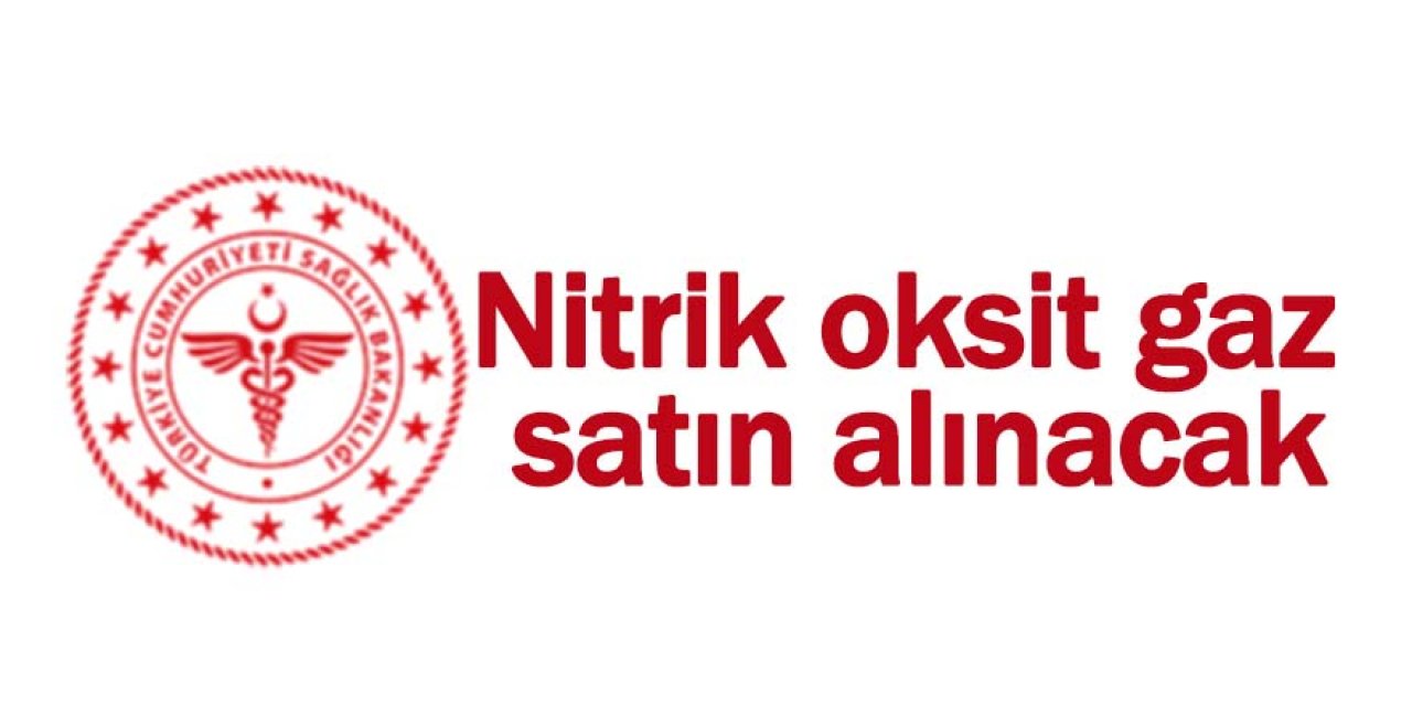 Nitrik oksit gaz satın alınacak
