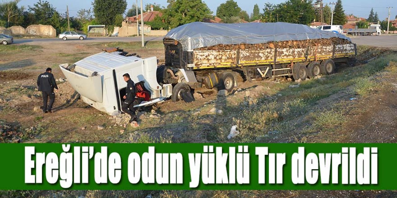 Ereğli’de odun yüklü Tır devrildi