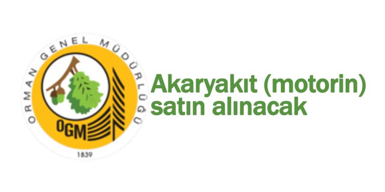 Akaryakıt (motorin) satın alınacak