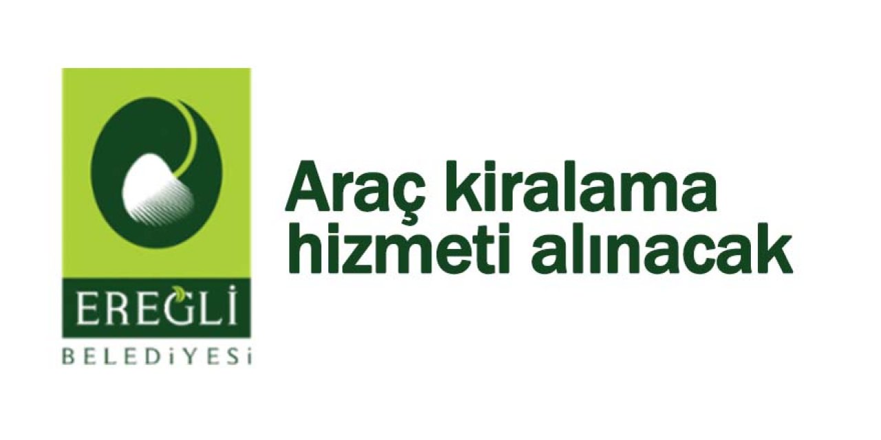 Araç kiralama hizmeti alınacak