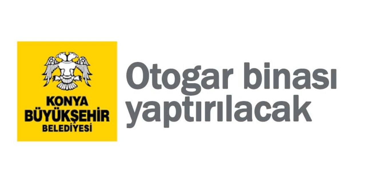 Otogar binası yaptırılacak
