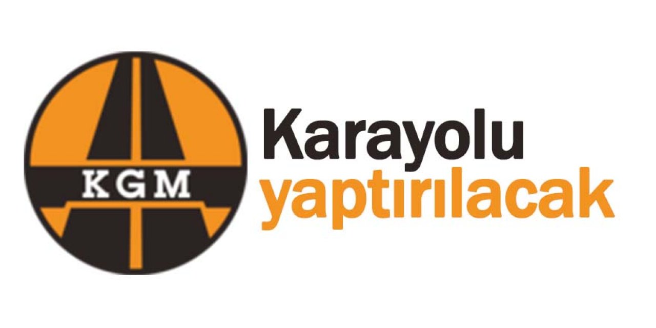 Karayolu İşleri yaptırılacak