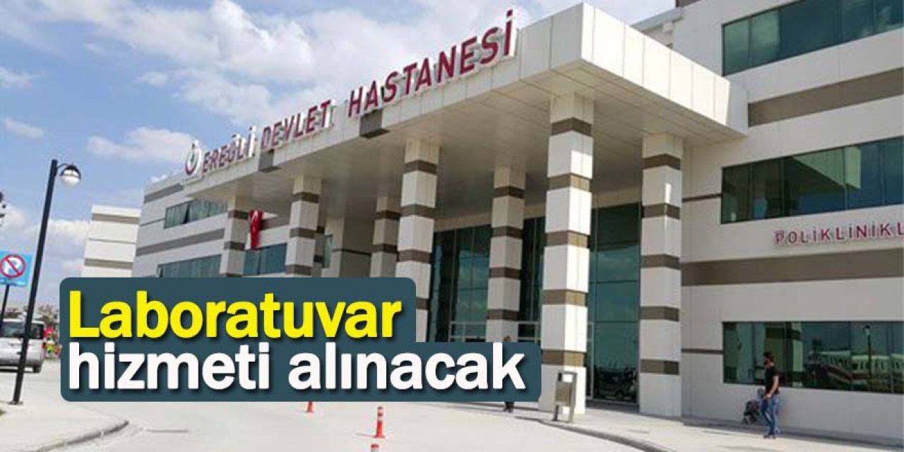 Laboratuvar hizmeti alınacak