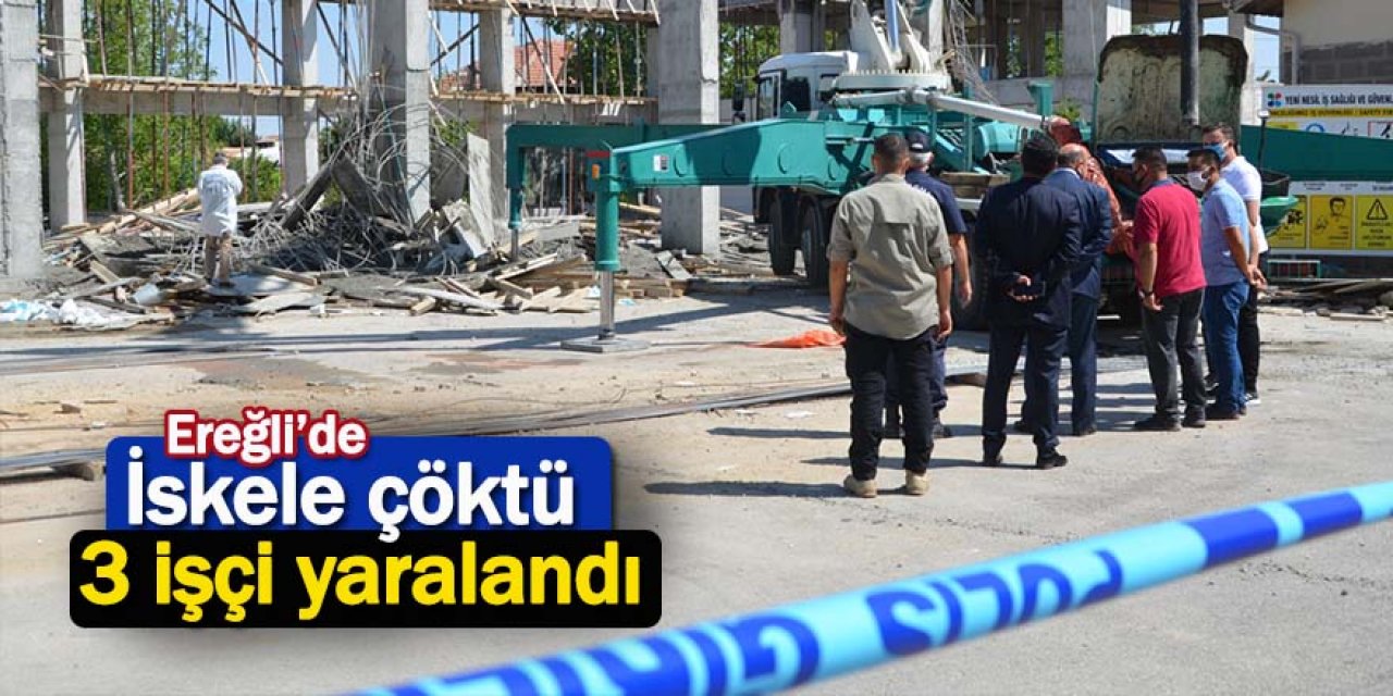 Ereğli'de iş kazası; Kolon kalıbı patlayarak çöktü, 1'i ağır 3 yaralandı