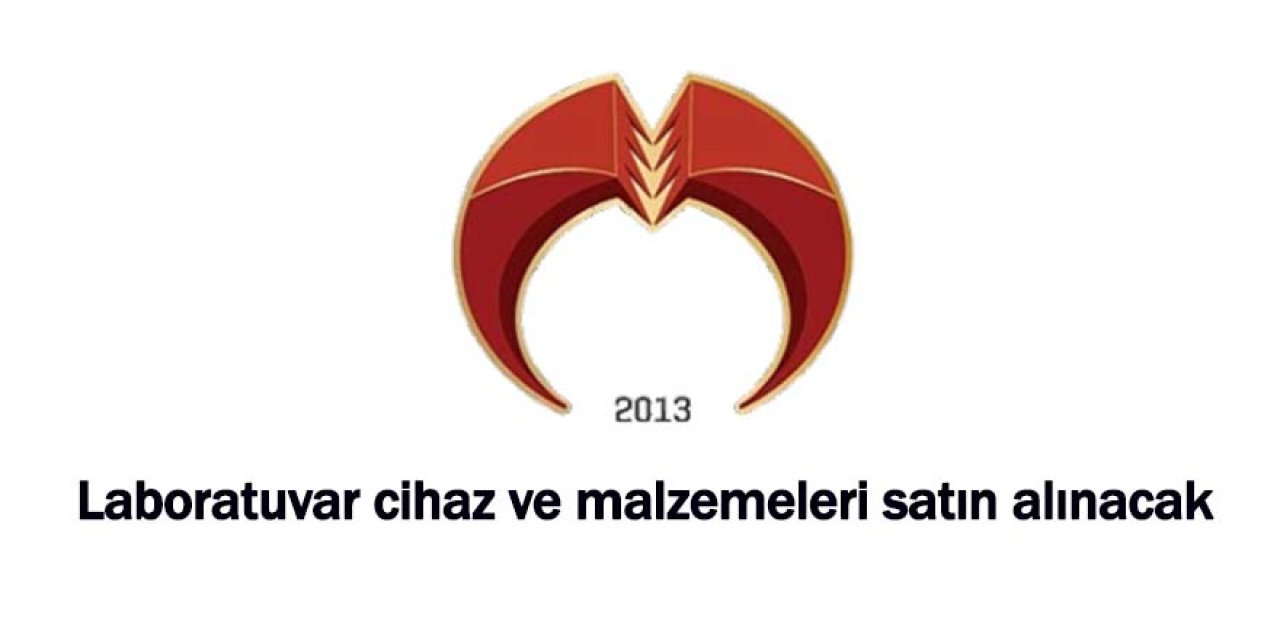 Laboratuvar cihaz ve malzemeleri satın alınacak