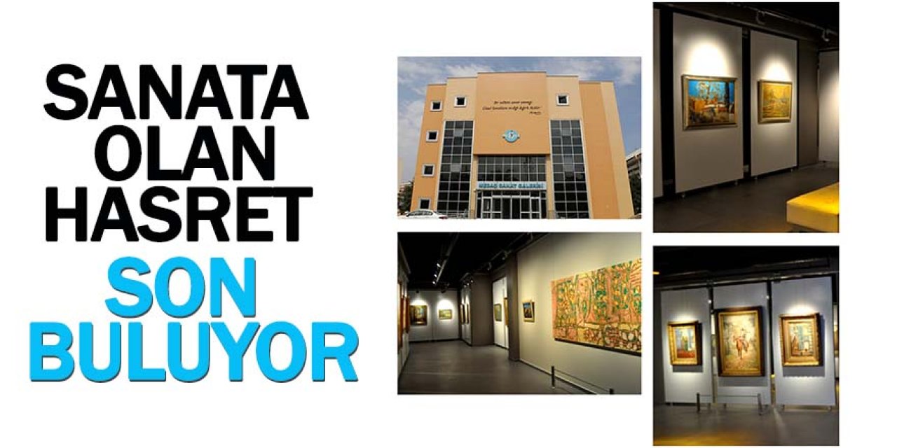 Sanata Olan Hasret Son Buluyor