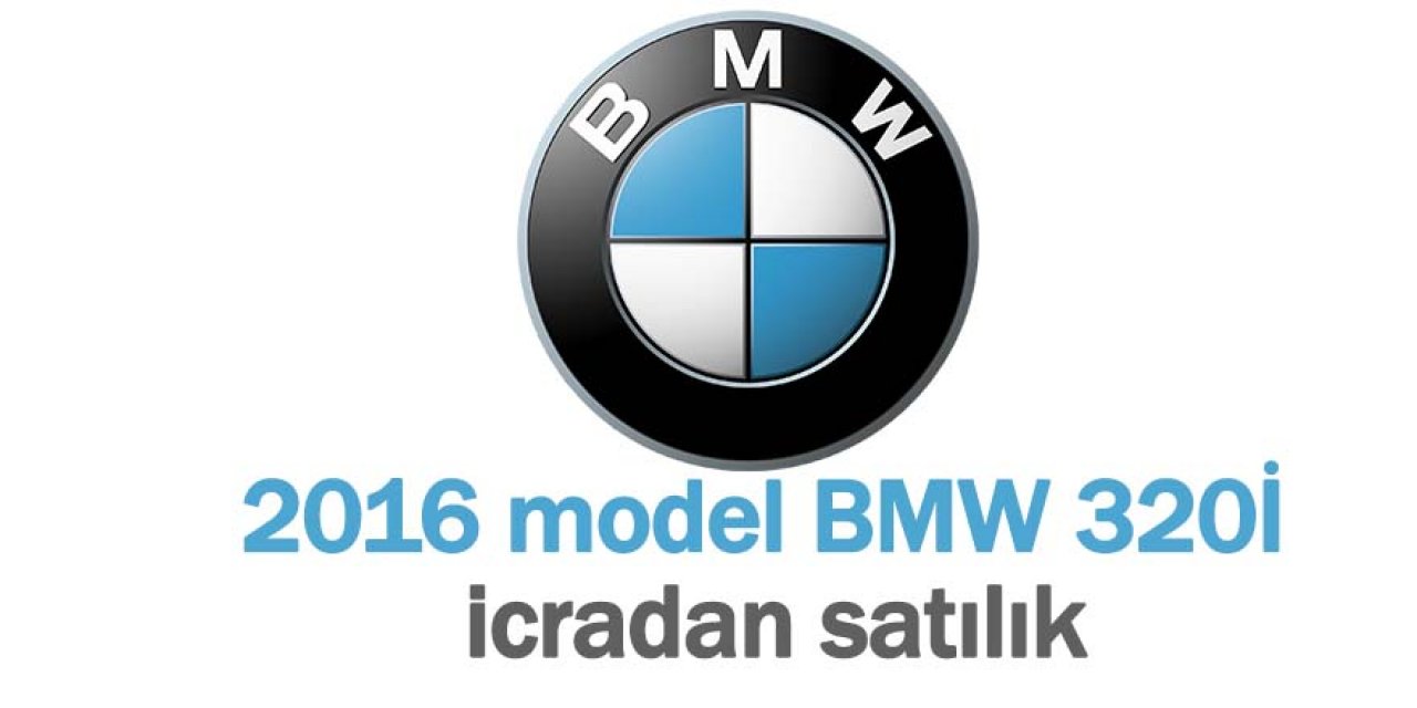 2016 model BMW 320İ icradan satılık