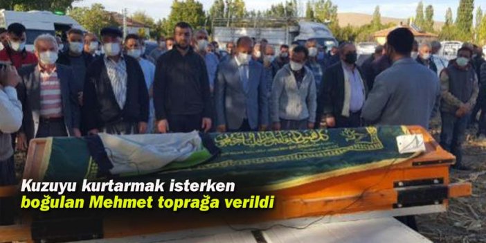 Kuzuyu kurtarmak isterken boğulan Mehmet toprağa verildi