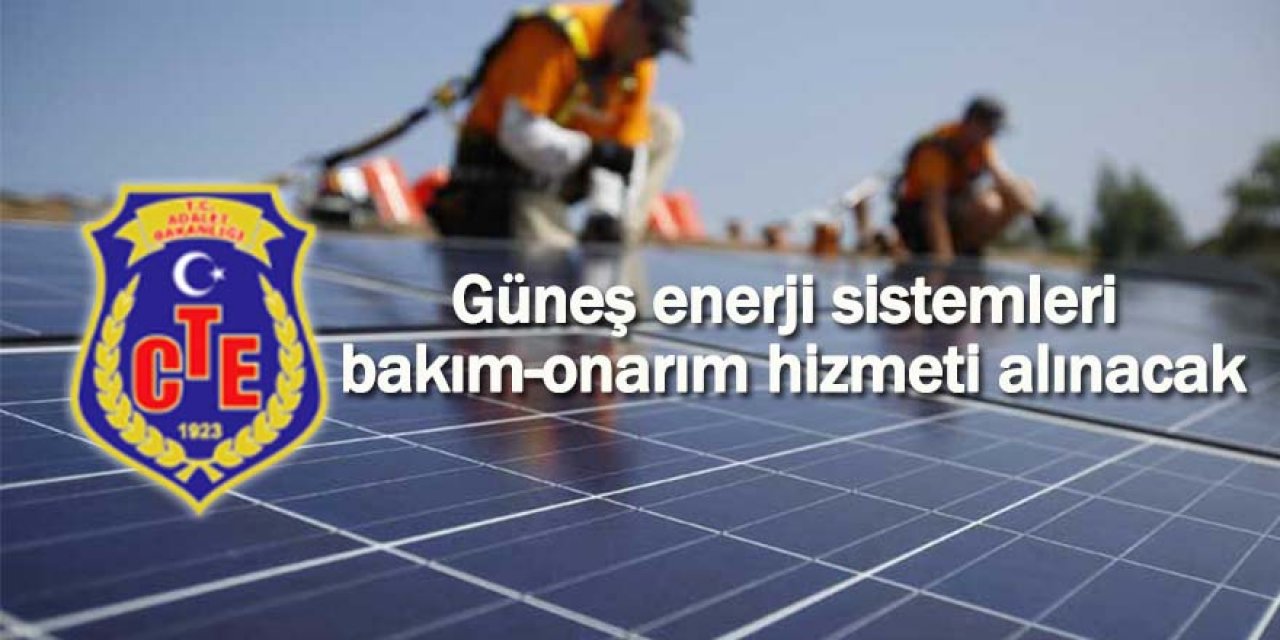 Güneş enerji sistemleri bakım-onarım hizmeti alınacak