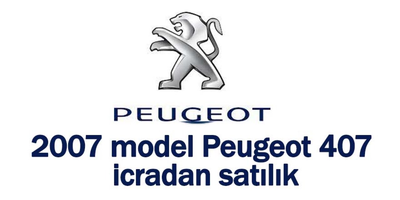 2007 model Peugeot 407 icradan satılık
