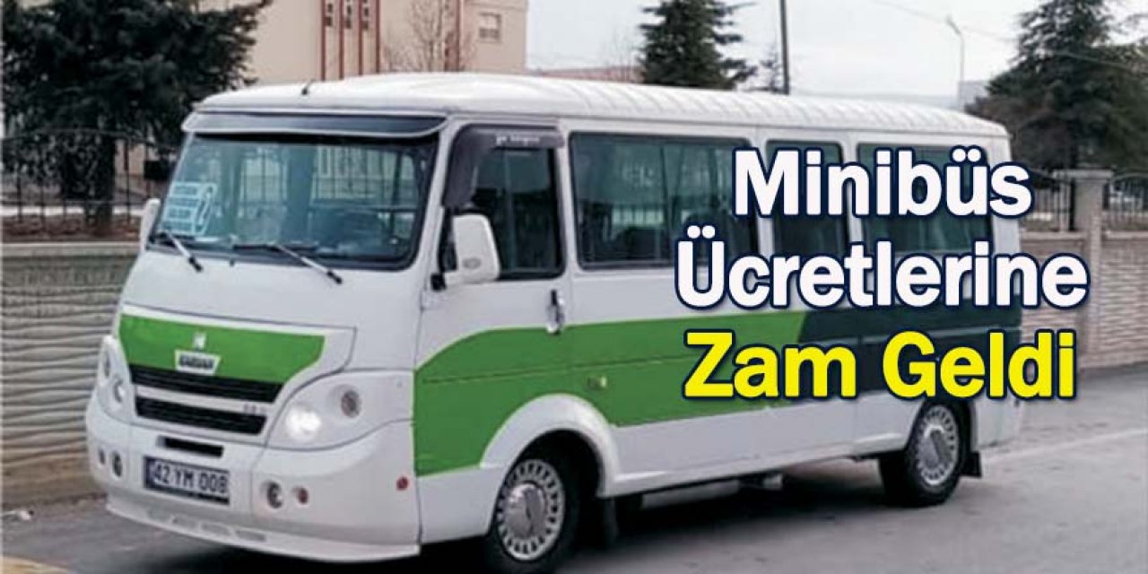 Minibüs Ücretlerine Zam Geldi 