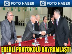 Ereğli Protokolü Bayramlaştı