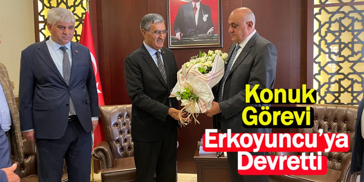 Recep Konuk Görevi Erkoyuncu’ya Devretti
