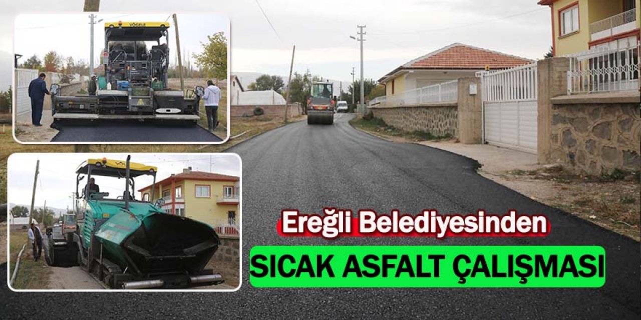 Ereğli Belediyesinden Sıcak Asfalt Çalışması